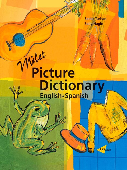 Title details for Milet Picture Dictionary (English–Spanish) by Sedat Turhan - Available